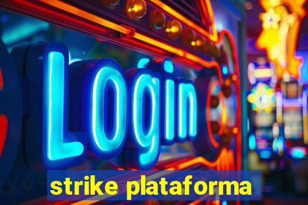 strike plataforma